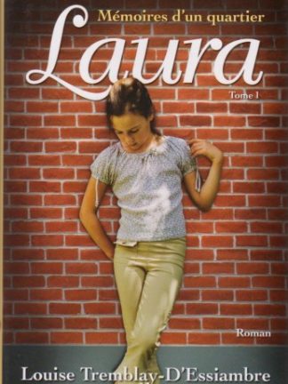 les mémoires de quartier, tome 1, Laura