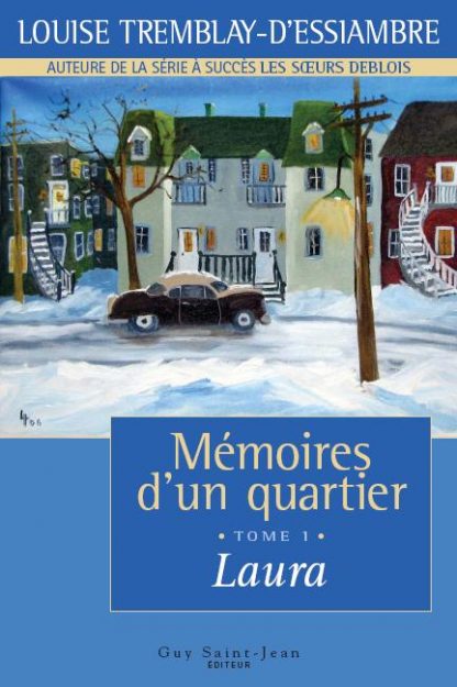Mémoires d'un quartier - tome 1 : Laura