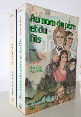 SÉRIE - Au nom du père et du fils et Le sorcier - Francine Ouellette
