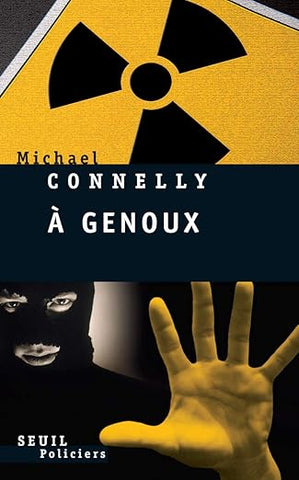 À genoux - Micheal Connelly