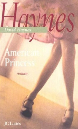 American Princess - David Haynes