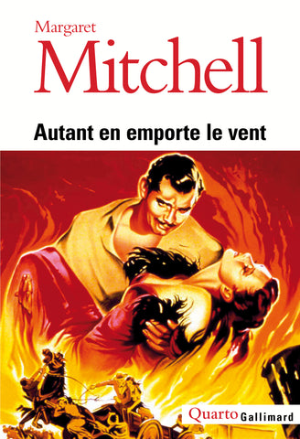 Autant en emporte le vent - Margaret Mitchell