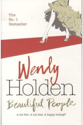 Beautiful People - Wendy Holden