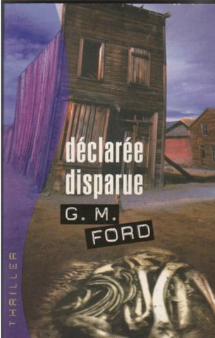 Déclarée disparue - G. M. Ford