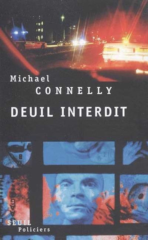 Deuil interdit - Micheal Connelly