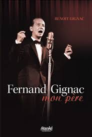 Fernand Gignac, mon père - Benoit Gignac