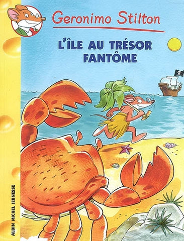 Geronimo Stilton, Lîle au trésor fantôme