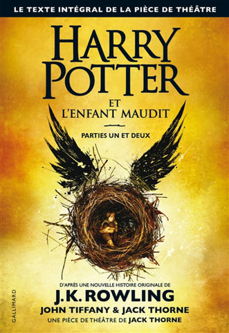 Harry Potter et l'enfant maudit (Parties 1 et 2) - Jack Thorne, John Tiffany, R. K. Rowling