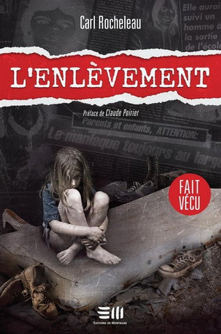L’Enlèvement — Carl Rocheleau