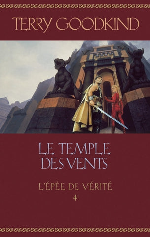 L'épée de vérité (Tome 4: Le temple des vents) - Terry Goodkind