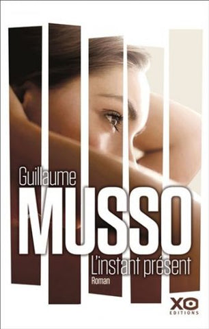 L'instant présent - Guillaume Musso