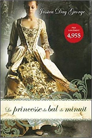 La princesse au bal de minuit (Tome 1) - Jessica Day George