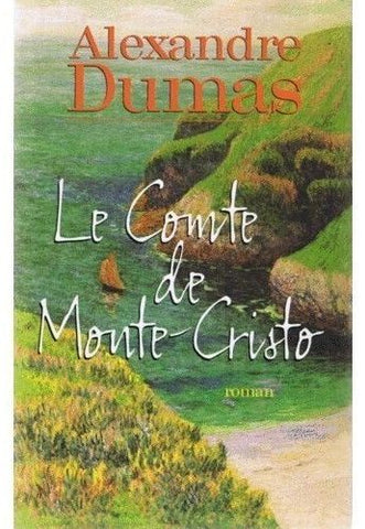 Le Comte de Monte-Cristo - Alexandre Dumas