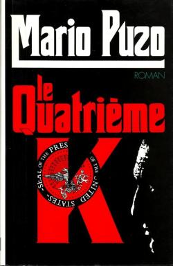 Le Quatrième K - Mario Puzo