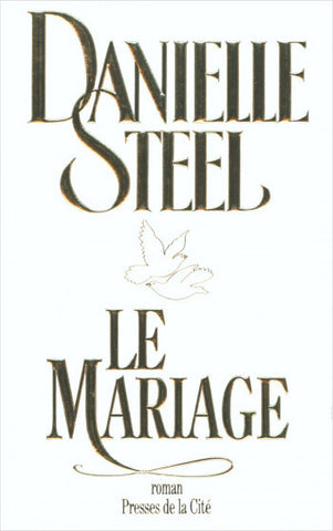 Le mariage - Danielle Steel