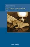 Le silence de Mozart - Vania Jimenez