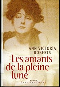 Les amants de la pleine lune - Ann Victoria Roberts