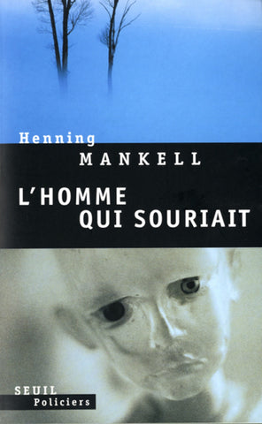 L'homme qui souriait - Henning Mankell