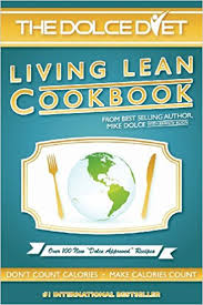 Living Lean Cookbook (The Dolce Diet) - Mike Dolce
