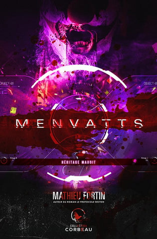 Menvatts (Héritage maudit) - Mathieu Fortin