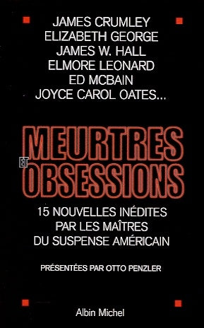 Meurtres et obsessions - Collectifs de 15 auteurs