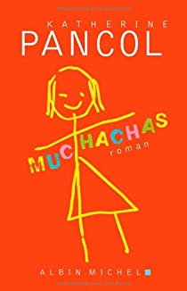 Muchachas - Katherine Pancol