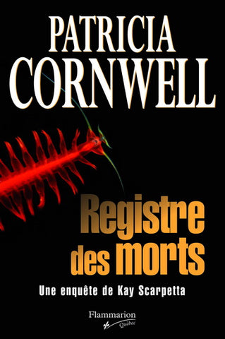 Le registre des morts - Patricia Cornwell