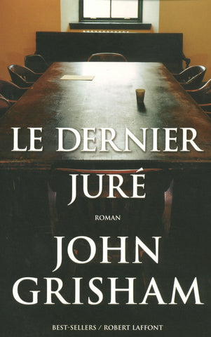 Le dernier juré - John Grisham
