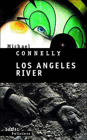 Los Angeles River - Micheal Connelly